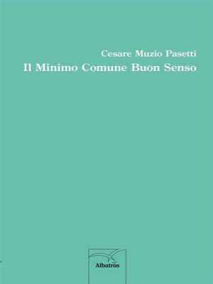 cover image of Il Minimo Comune Buon Senso